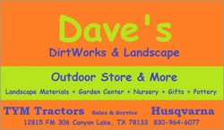Dave's Dirtworks says throw some Dirt on Blanco